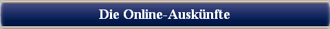 Die Online-Ausk�nfte